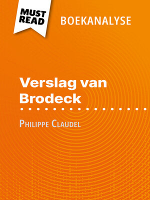 cover image of Verslag van Brodeck van Philippe Claudel (Boekanalyse)